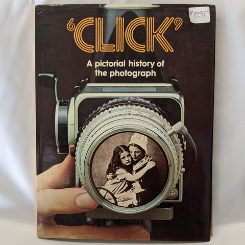 'CLICK' A pictorial history of the photograph